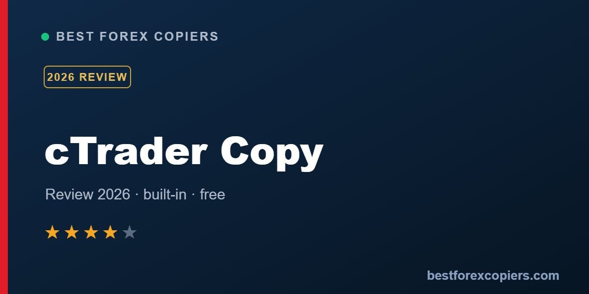 cTrader Copy review 2026 - built-in copy trading on the cTrader platform
