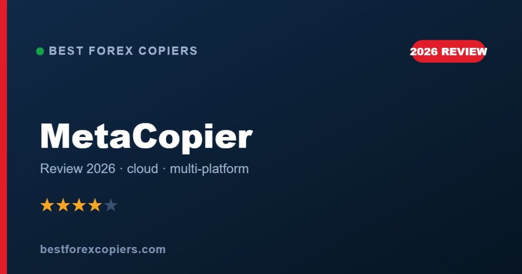 MetaCopier review 2026 - cloud multi-platform trade copier banner